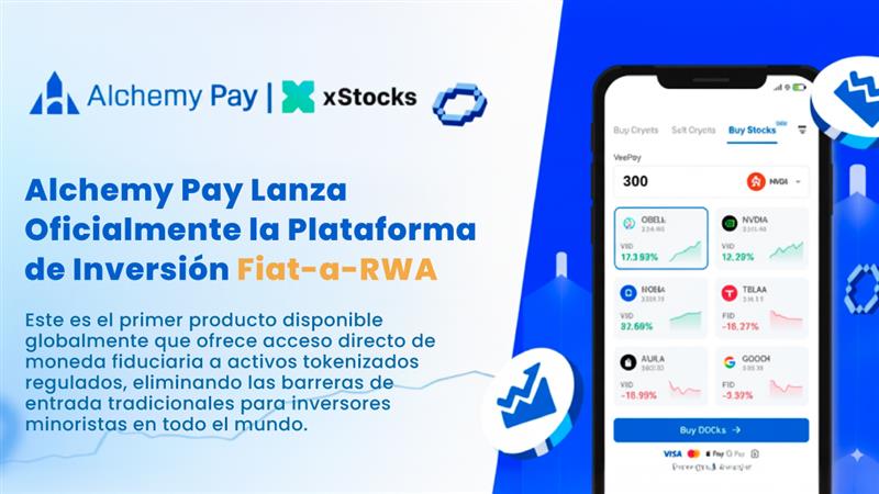 ¡Alquimia fintech en acción! Alchemy Pay revela plataforma Fiat-to-RWA aceptando Visa, Mastercard y xStocks