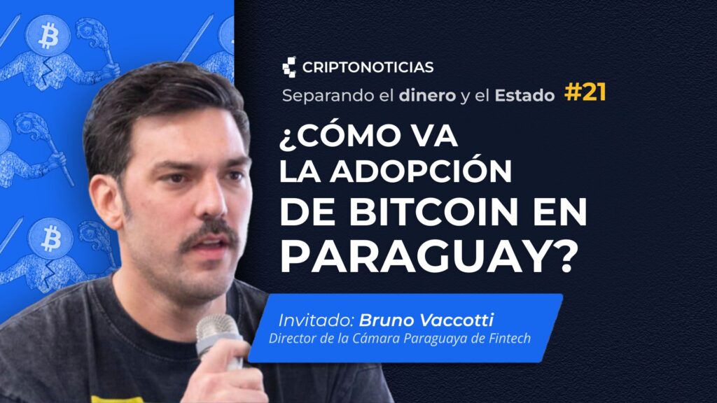 SDE ep. 21: ¡Increíble! Así está Paraguay conquistando el mundo con Bitcoin, ¿te lo esperabas?
