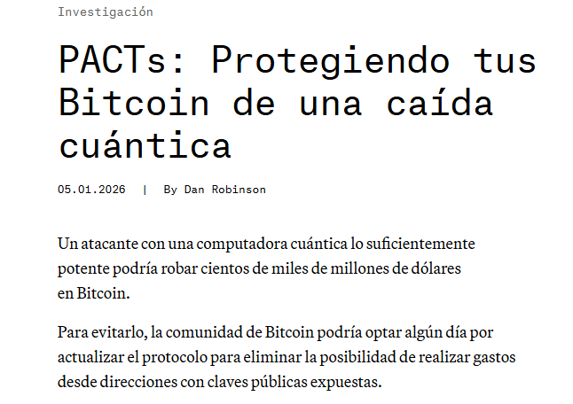 PACTs: el secreto postcuántico que podría rescatar a Bitcoin y revelar a Satoshi ¡sin hacer ruido!